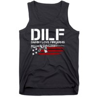 Gun American Flag DILF Damn I Love Firearms Tank Top