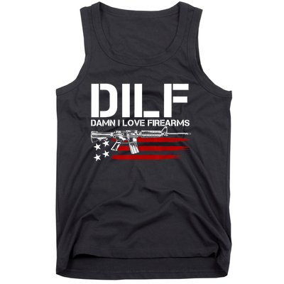 Gun American Flag DILF Damn I Love Firearms Tank Top