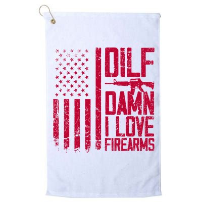 Gun American Flag Dilf Damn I Love Firearms Golf Towel