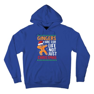 Gingers Are For Life Not Just Christmas Dabbing Gingerbread Gift Hoodie