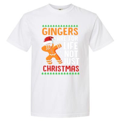 Gingers Are For Life Not Just Christmas Dabbing Gingerbread Gift Garment-Dyed Heavyweight T-Shirt