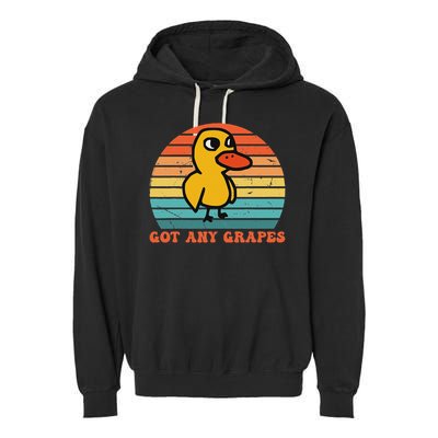 Got Any Grapes Duck Vintage Design Garment-Dyed Fleece Hoodie