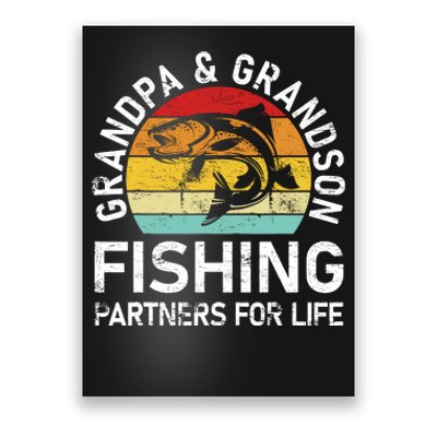 Grandpa And Grandson Fishing Partners For Life Fisherman Poster