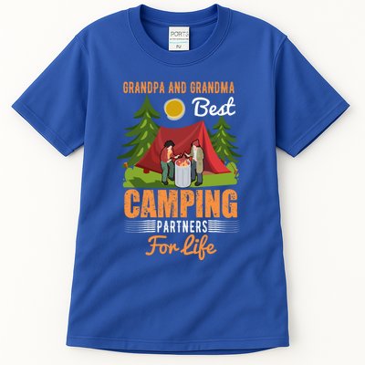 Grandpa And Grandma Best Camping Partners For Life Meaningful Gift Tall T-Shirt