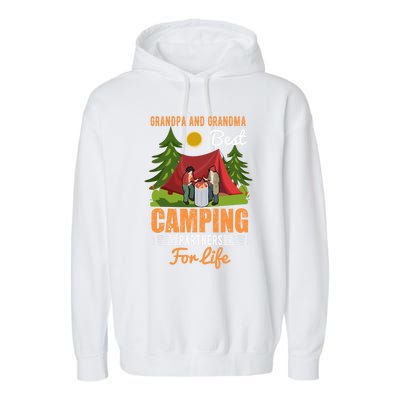 Grandpa And Grandma Best Camping Partners For Life Meaningful Gift Garment-Dyed Fleece Hoodie