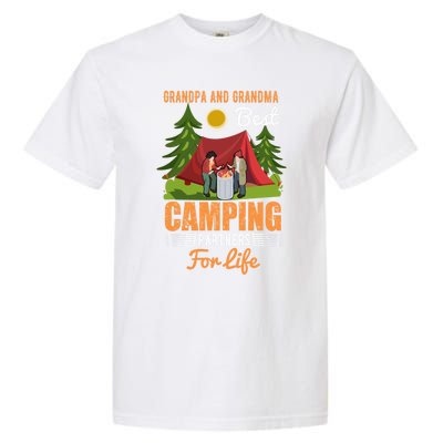 Grandpa And Grandma Best Camping Partners For Life Meaningful Gift Garment-Dyed Heavyweight T-Shirt