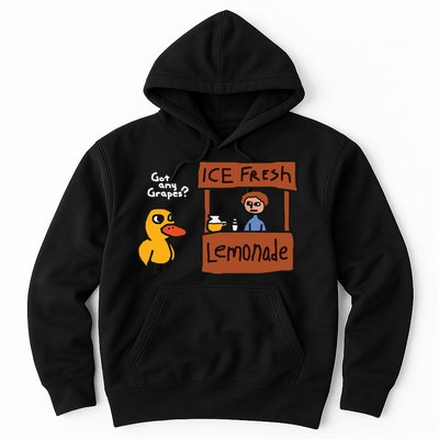 Got Any Grapes Duck Song Lemonade Hoodie