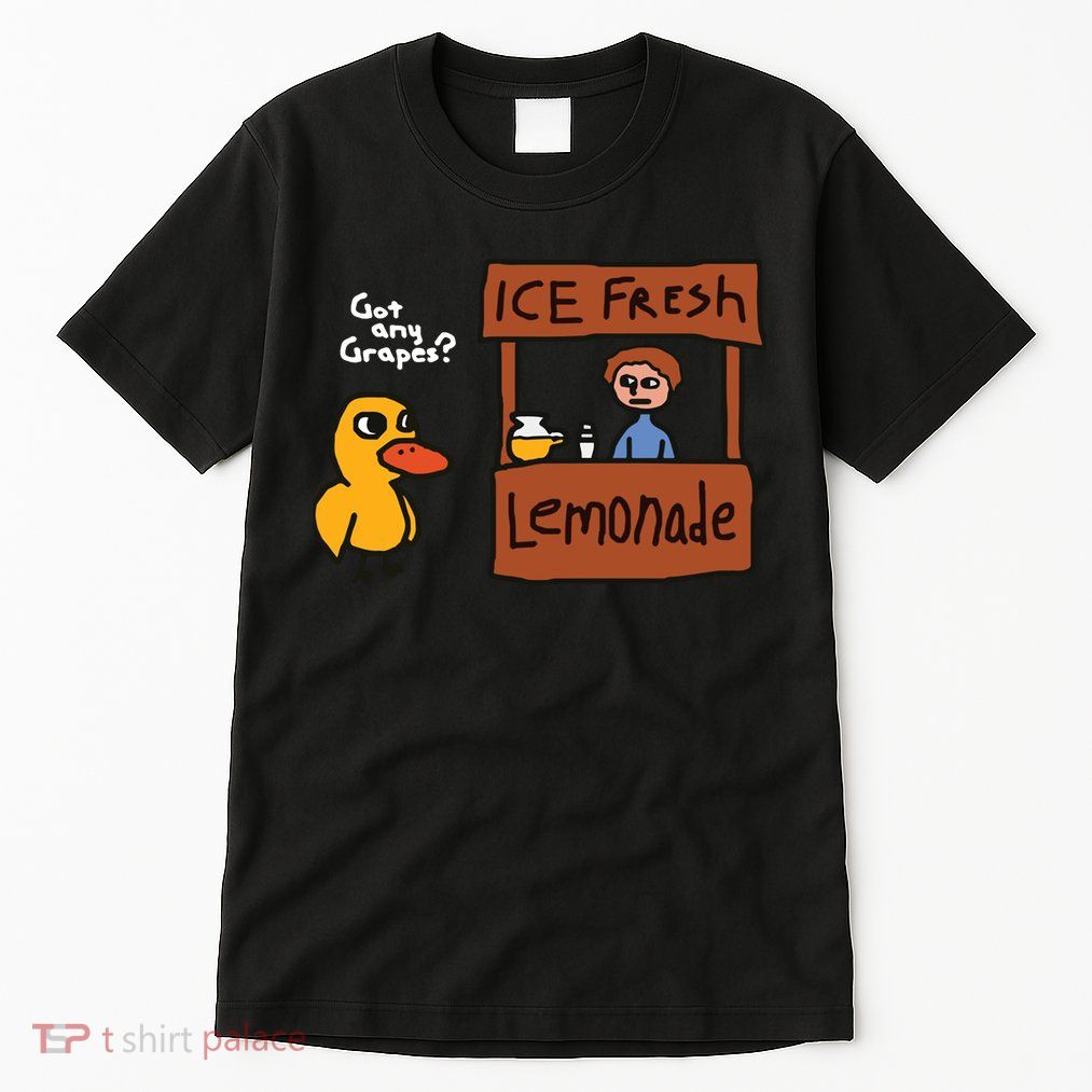 Got Any Grapes Duck Song Lemonade Tall T-Shirt