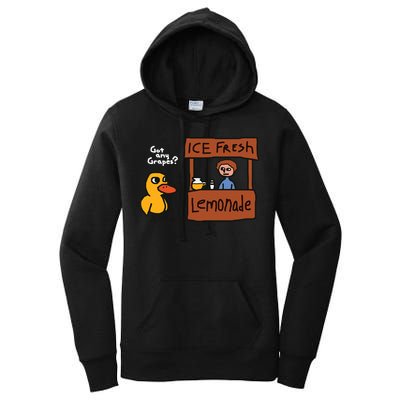 Got Any Grapes Duck Song Lemonade Women's Pullover Hoodie