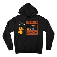 Got Any Grapes Duck Song Lemonade Tall Hoodie