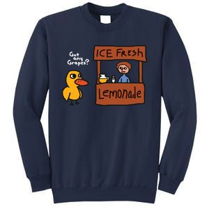 Got Any Grapes Duck Song Lemonade Sweatshirt