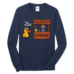 Got Any Grapes Duck Song Lemonade Tall Long Sleeve T-Shirt