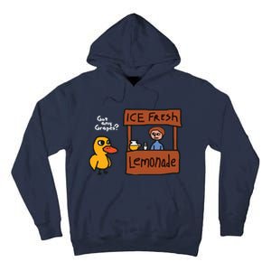 Got Any Grapes Duck Song Lemonade Tall Hoodie