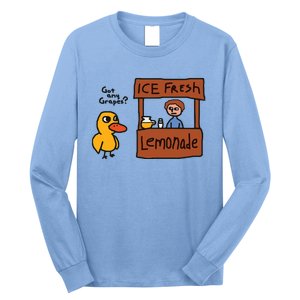 Got Any Grapes Duck Song Lemonade Long Sleeve Shirt