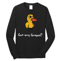 Got Any Grapes Duck Long Sleeve Shirt