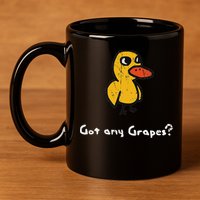 Got Any Grapes Duck 11oz C Handle Ceramic Mug