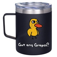 Got Any Grapes Duck 12oz Stainless Steel Coffee Mug
