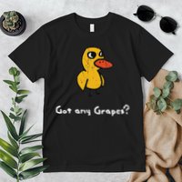 Got Any Grapes Duck Premium T-Shirt