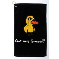 Got Any Grapes Duck Golf Towel