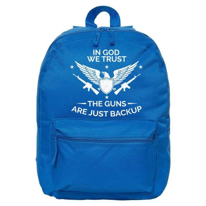 God And Guns Funny Gift Patriotic In God We Trust Pro Gun Gift 16 in Basic Backpack