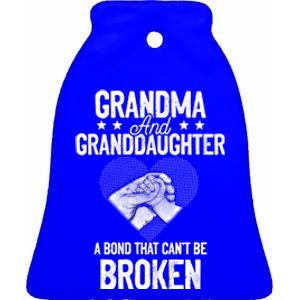 Grandma And Granddaughter A Bond That Can't Be Broken Meaningful Gift Ceramic Bell Ornament