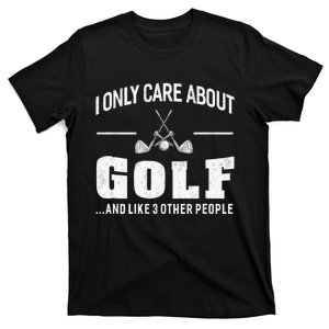 Golf Apparel Golf Club Funny Joke Outdoor Sport T-Shirt