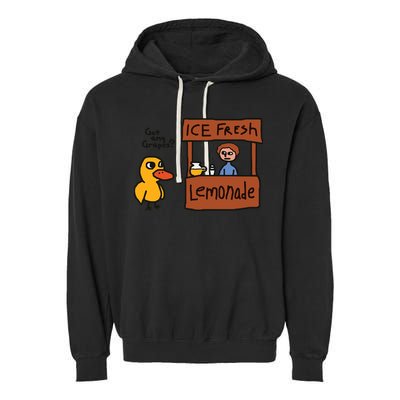 Got Any Grapes Funny Duck Ice Fresh Lemonade Garment-Dyed Fleece Hoodie