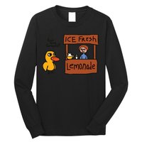 Got Any Grapes Funny Duck Ice Fresh Lemonade Long Sleeve Shirt