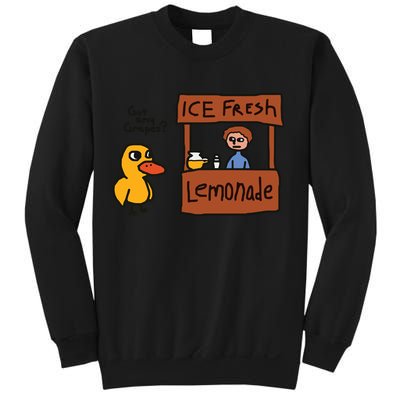 Got Any Grapes Funny Duck Ice Fresh Lemonade Sweatshirt