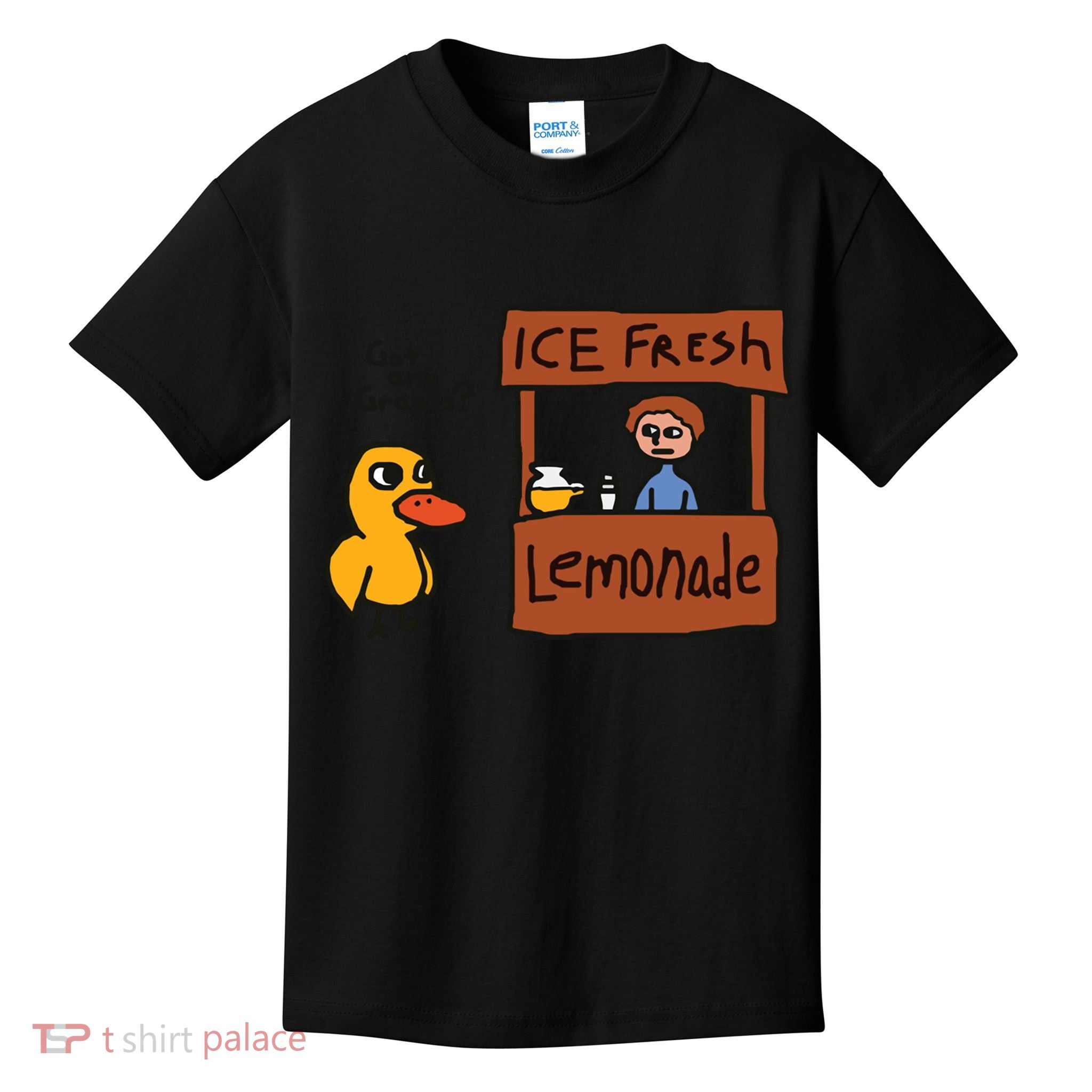 Got Any Grapes Funny Duck Ice Fresh Lemonade Kids T-Shirt