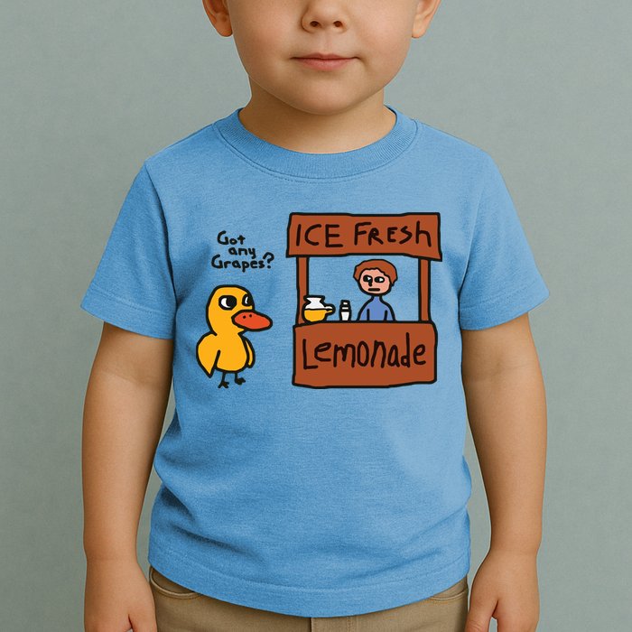 Got Any Grapes Funny Duck Ice Fresh Lemonade Toddler T-Shirt