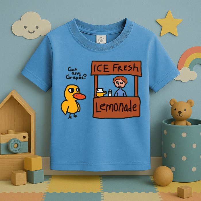 Got Any Grapes Funny Duck Ice Fresh Lemonade Toddler T-Shirt