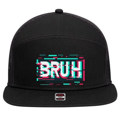 Glitch Aesthetic Gamer Bruh Meme Funny Saying 7 Panel Mesh Trucker Snapback Hat