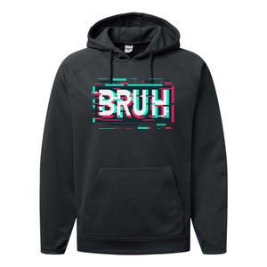 Glitch Aesthetic Gamer Bruh Meme Funny Saying Performance Fleece Hoodie