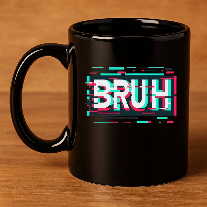 Glitch Aesthetic Gamer Bruh Meme Funny Saying 11oz C Handle Ceramic Mug