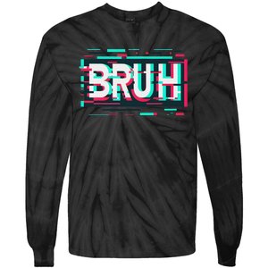 Glitch Aesthetic Gamer Bruh Meme Funny Saying Tie-Dye Long Sleeve Shirt