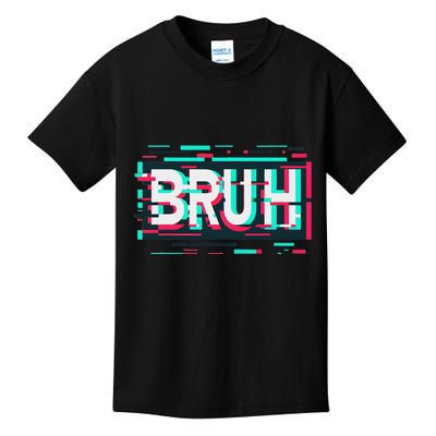 Glitch Aesthetic Gamer Bruh Meme Funny Saying Kids T-Shirt