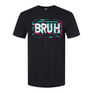 Glitch Aesthetic Gamer Bruh Meme Funny Saying Softstyle CVC T-Shirt