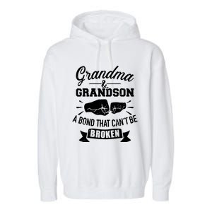 Grandma And Grandson Bond That CanT Be Broken Garment-Dyed Fleece Hoodie