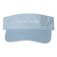 Good Attitude Good Effort Good Things Happen Valucap Bio-Washed Visor