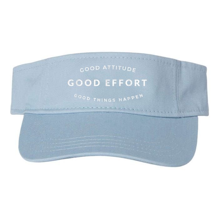 Good Attitude Good Effort Good Things Happen Valucap Bio-Washed Visor