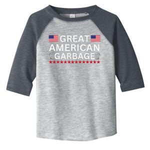 Great American Garbage Support Election Toddler Fine Jersey T-Shirt