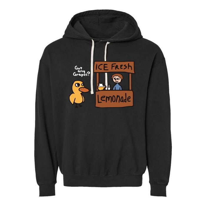 Got Any Grapes The Duck Song Funny Duck Garment-Dyed Fleece Hoodie