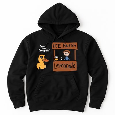 Got Any Grapes The Duck Song Funny Duck Hoodie