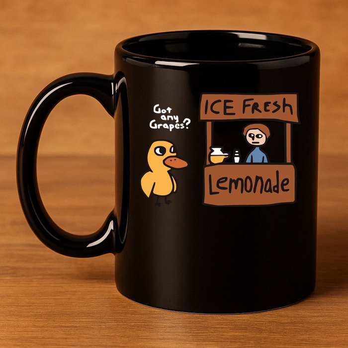 Got Any Grapes The Duck Song Funny Duck 11oz C Handle Ceramic Mug