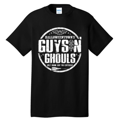 Guys And Ghouls Halloween Only Broom Shop Guys And Ghouls Hallo Tall T-Shirt