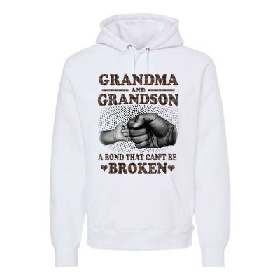 Grandma and Grandson A Bond That Can't Be Broken Mother Day Premium Hoodie