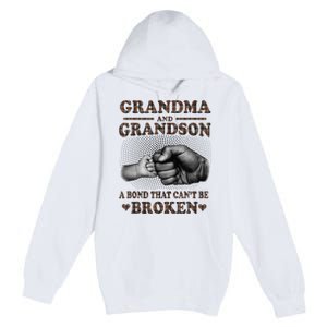 Grandma and Grandson A Bond That Can't Be Broken Mother Day Premium Pullover Hoodie