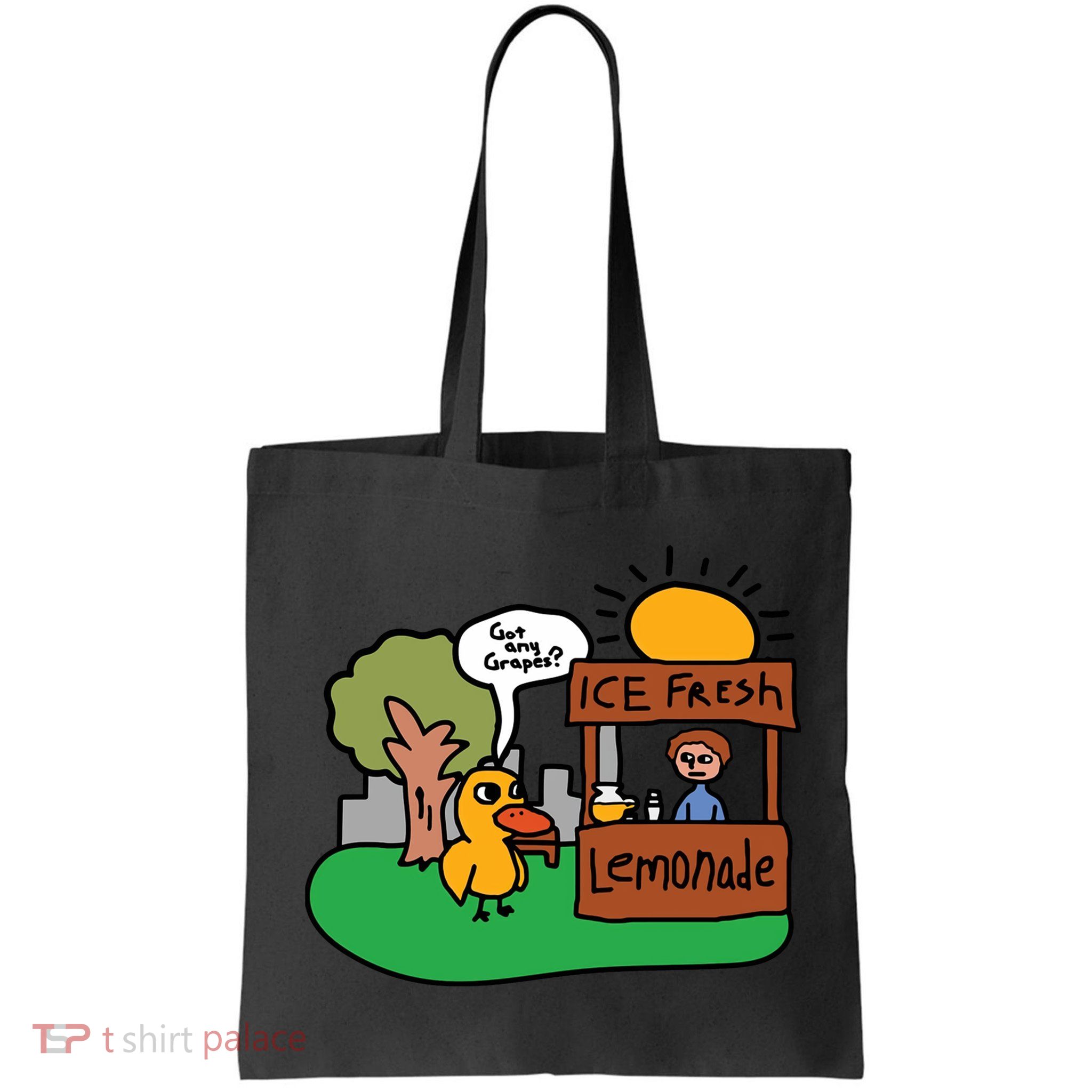 Got Any Grapes Ice Fresh Lemonade Funny Duck Bag