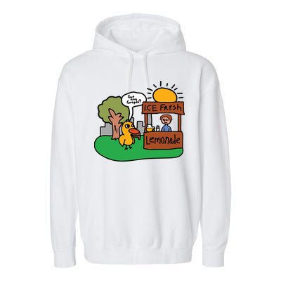 Got Any Grapes Ice Fresh Lemonade Funny Duck Garment-Dyed Fleece Hoodie